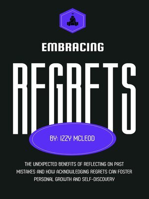 cover image of Embracing Regrets